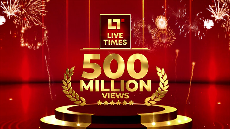 Live Times hits 500 million views news hub surges
