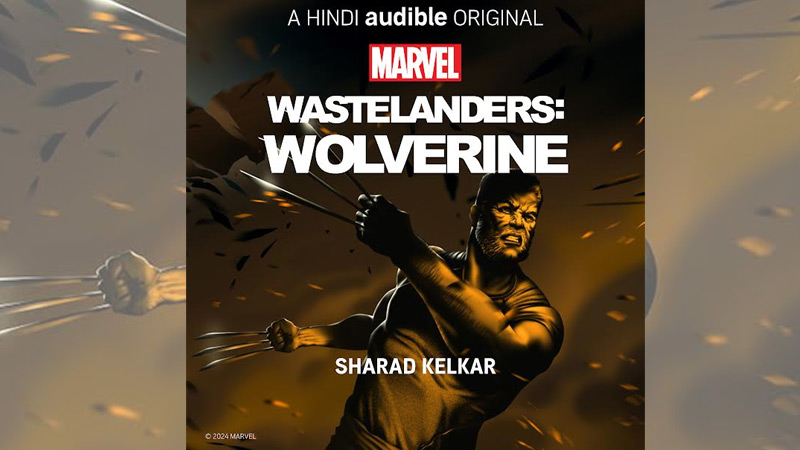 Marvel Entertainment & Audible present Marvel’s Wastelanders: Wolverine