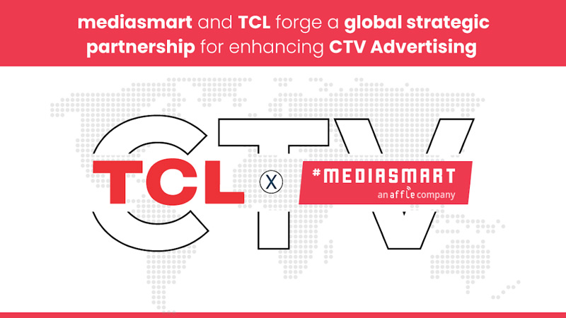 mediasmart and TCL forge a global strategic partnership for enhancing CTV advertising