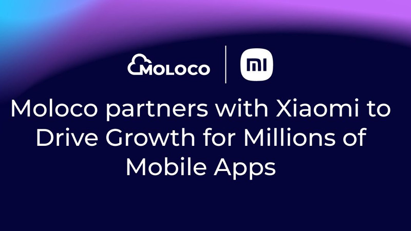 Ad it up, Moloco and Xiaomi dial up global reach with ML-powered alliance