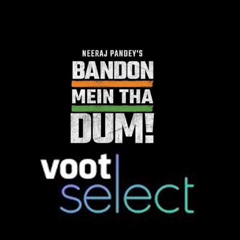 Neeraj Pandey, Voot Select unveil upcoming web series ‘Bandon Mein Tha Dum’