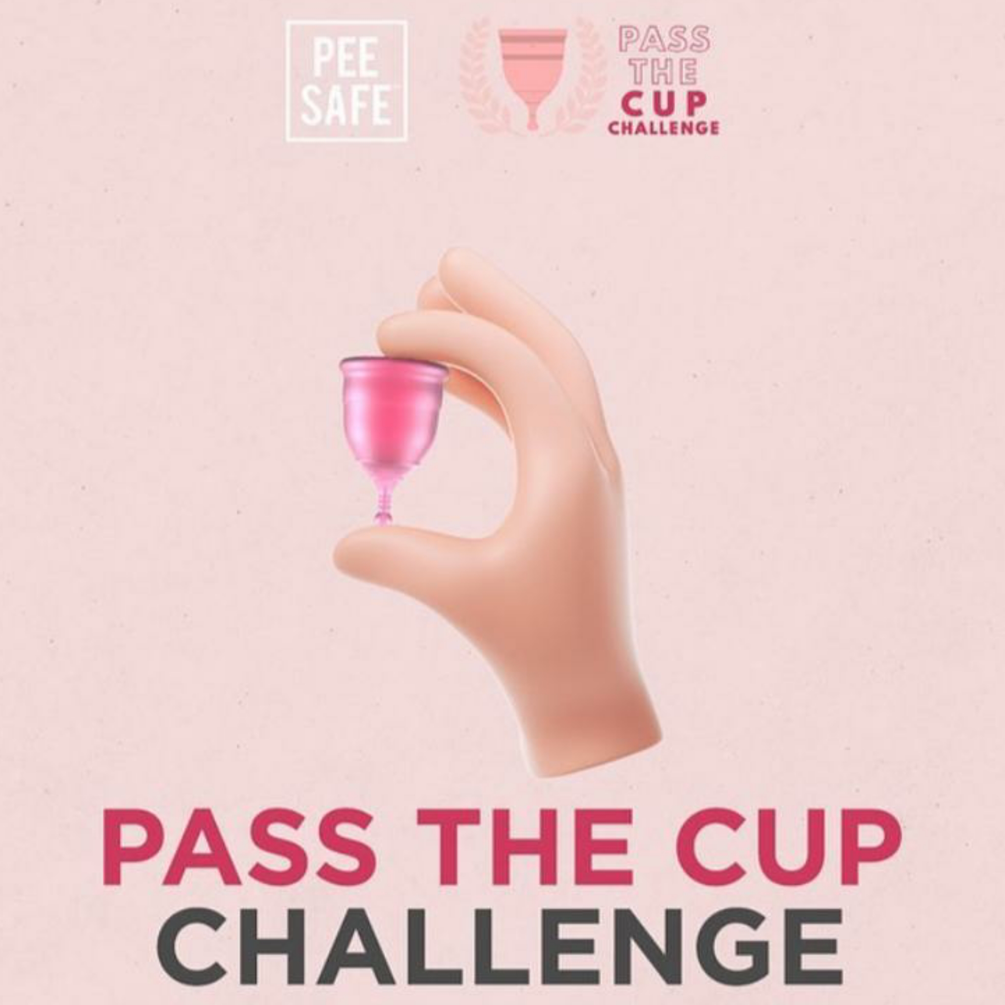 Pee Safe #Passes the cup on menstrual hygiene day