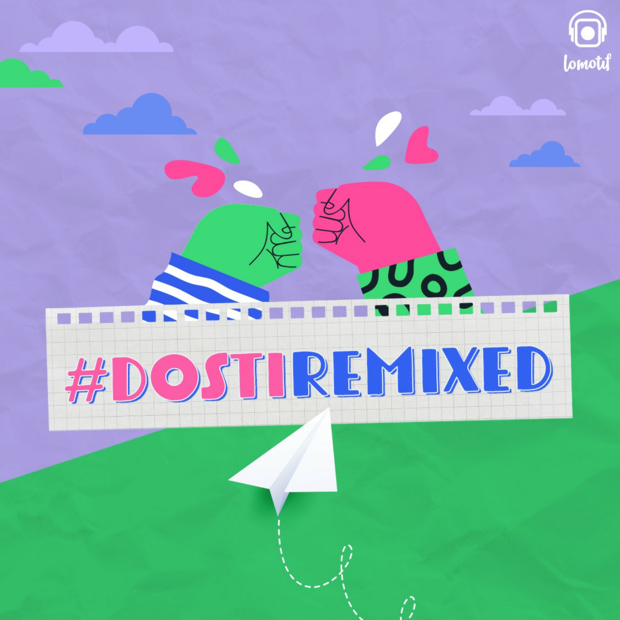 Lomotif announces #DostiRemixed contest to ring in Friendship Day