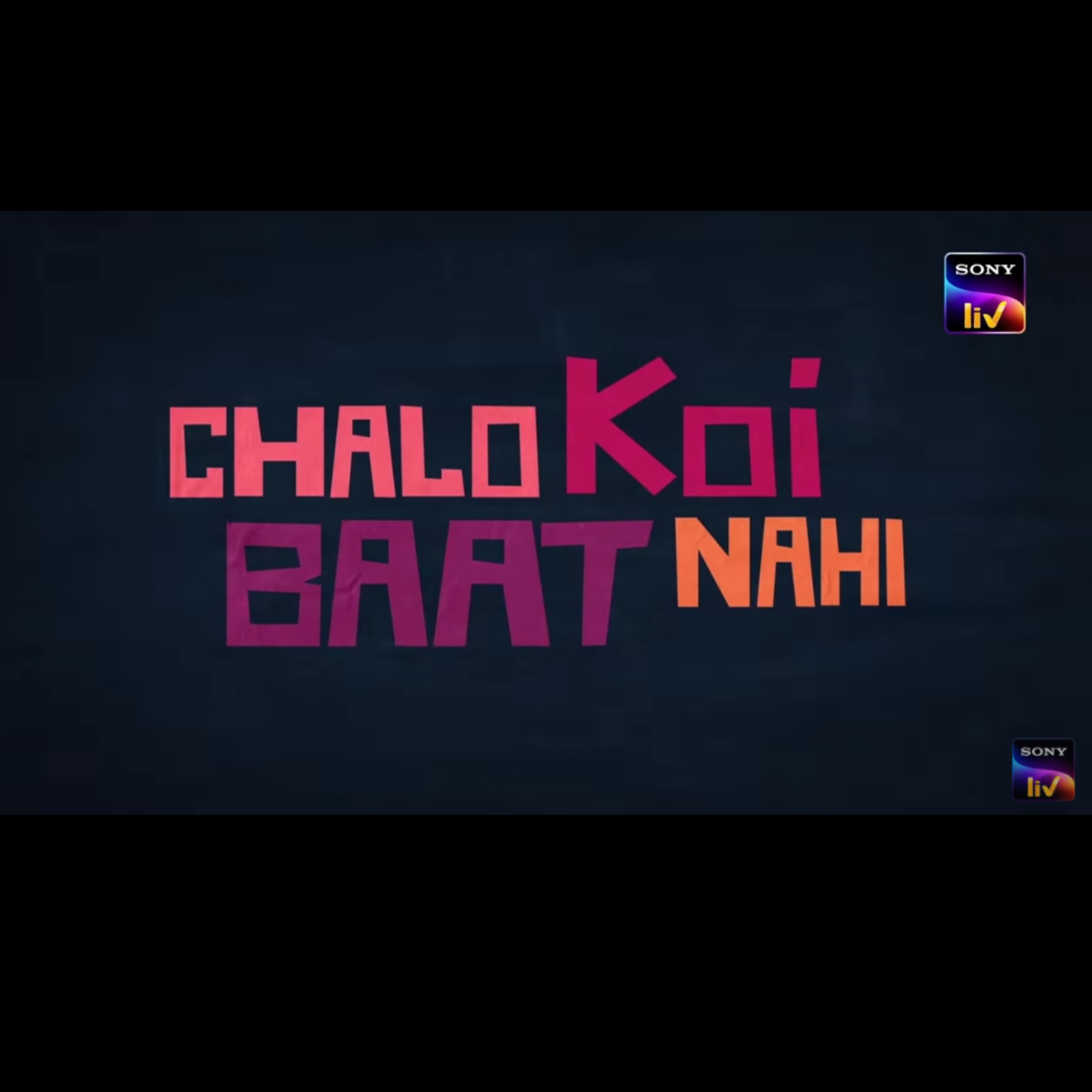 SonyLiv’s new comedy show ‘Chalo Koi Baat Nahi’ to take off  20 Aug