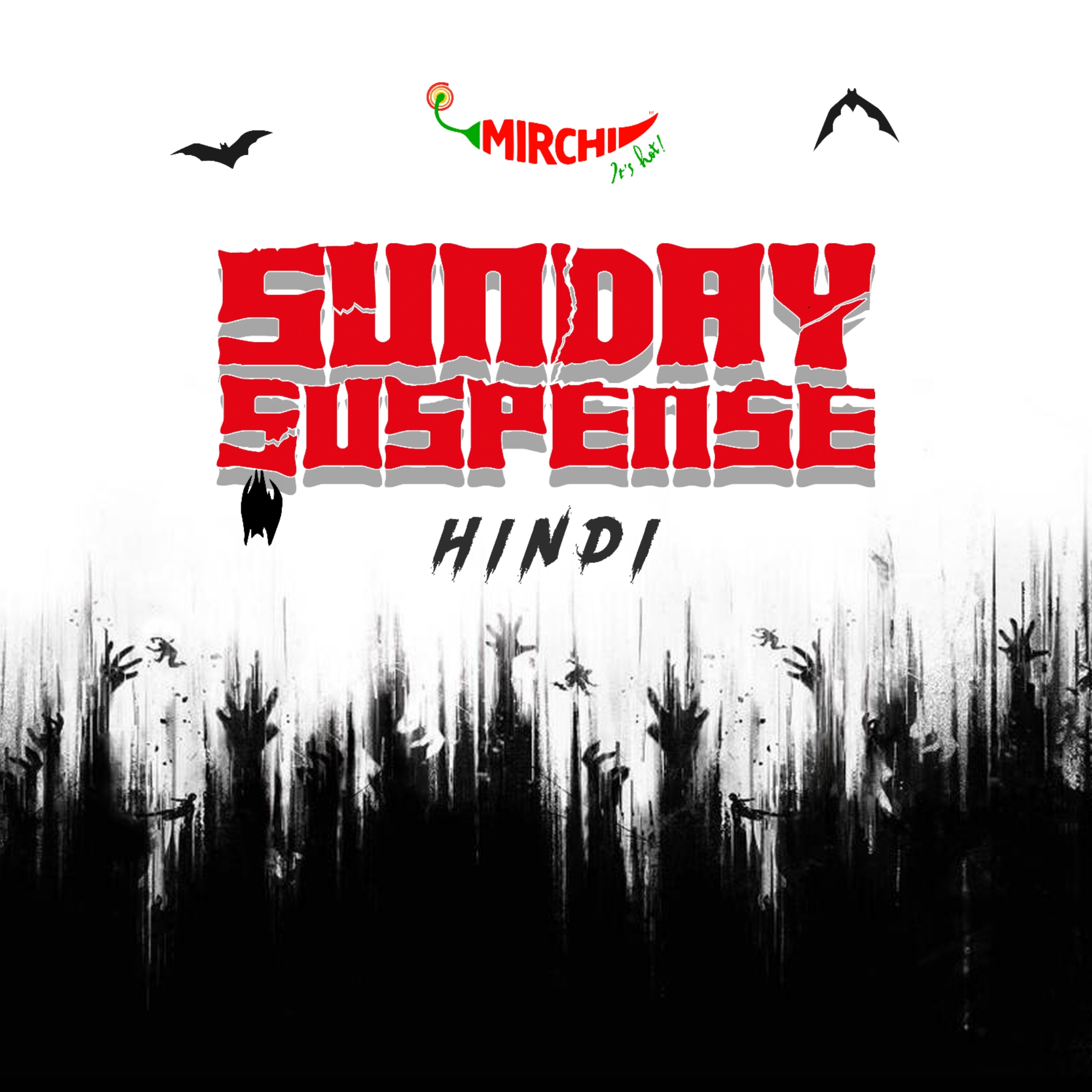 Mirchi launches new show ‘Sunday Suspense Hindi’