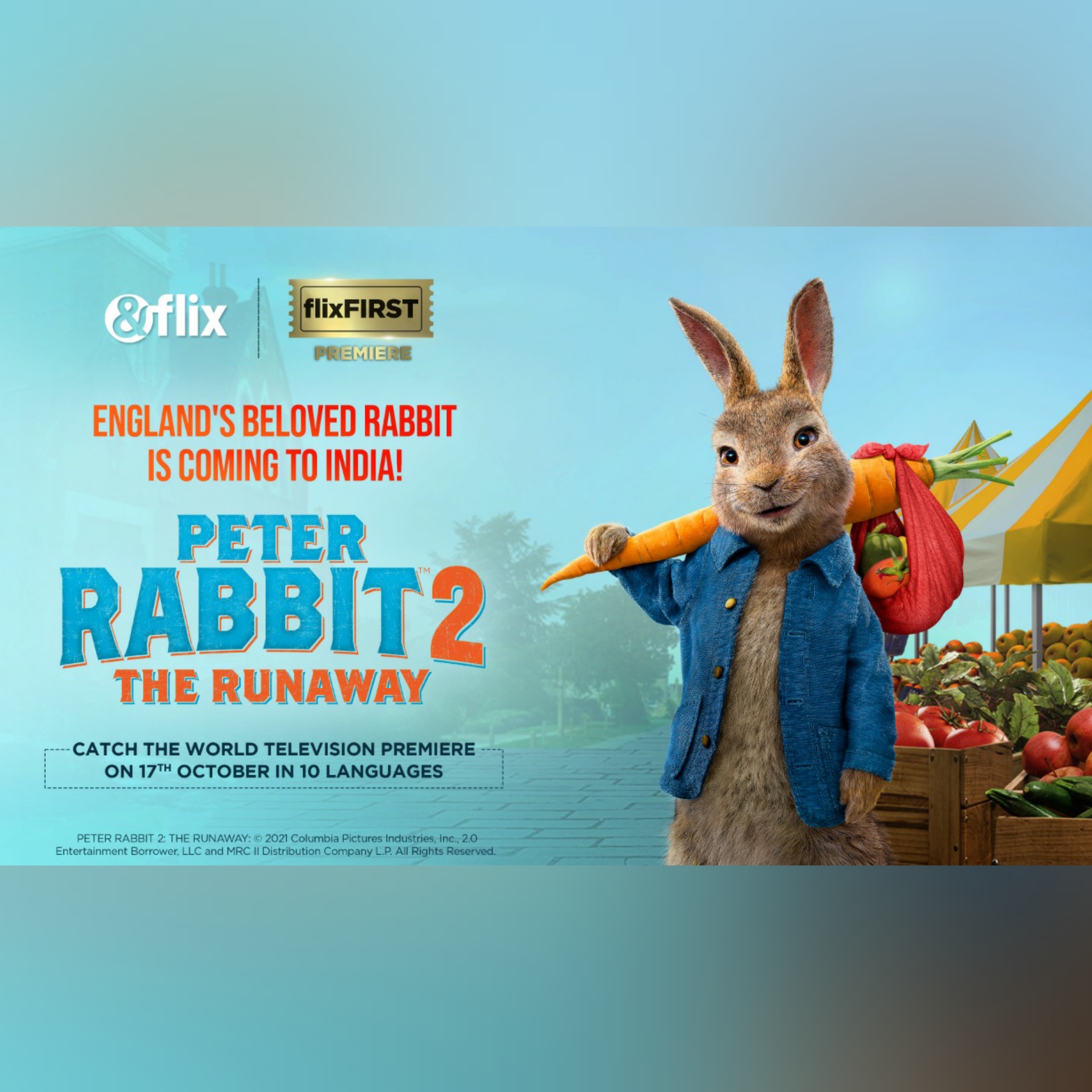 &flix to air ‘Peter Rabbit 2’ on 17 October