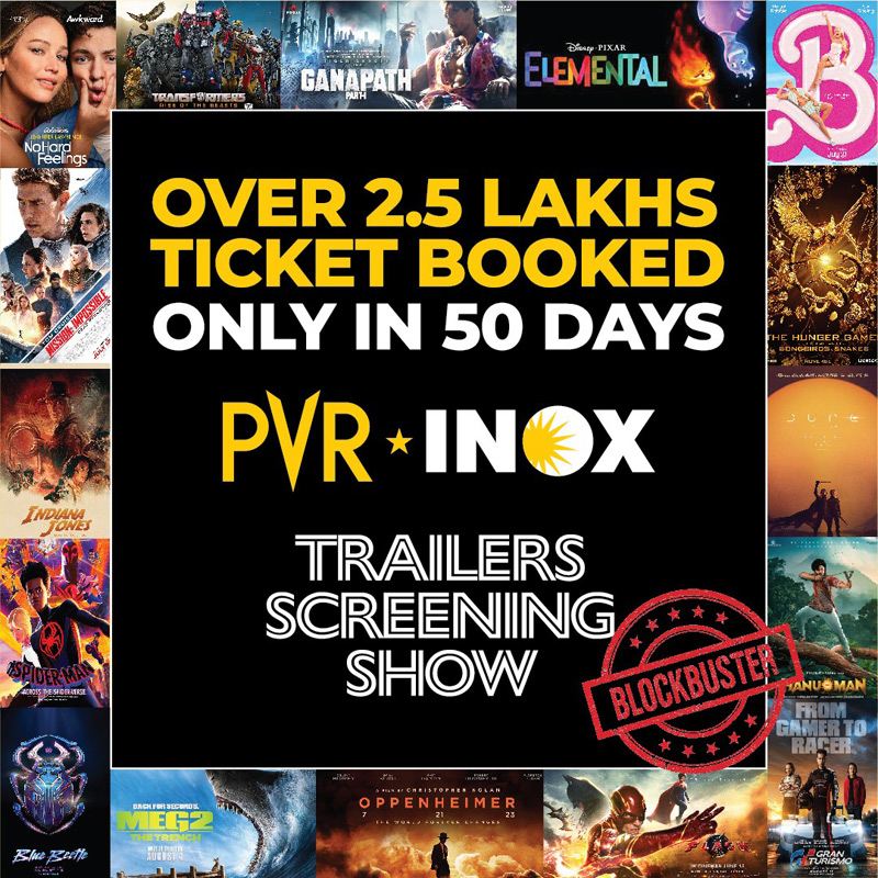 PVR INOX’s 30-min Trailer Screening Show is a massive hit