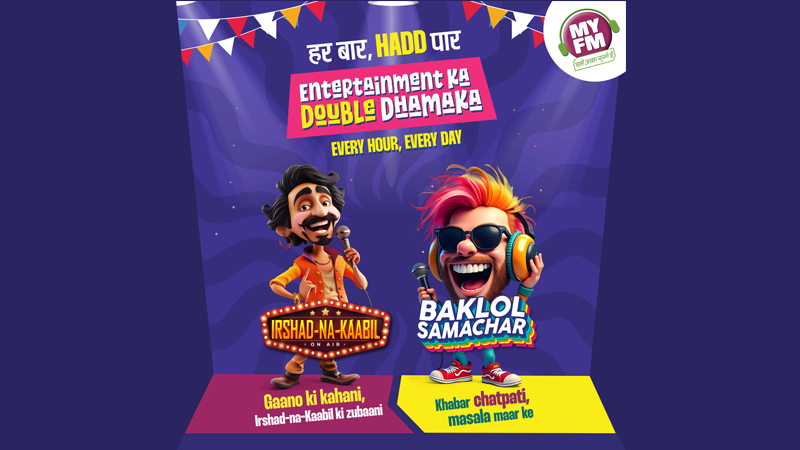 MY FM launches new humour capsules – ‘Irshad-Na-Kaabil’ & ‘Baklol Samachar’