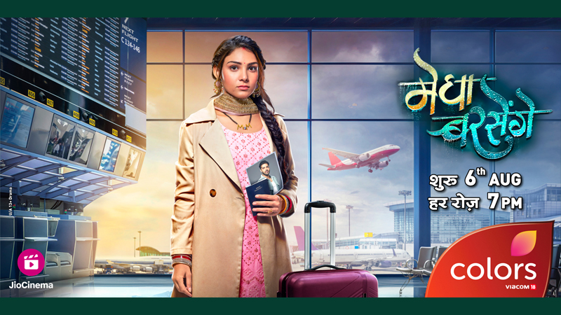 COLORS’ new show Megha Barsenge to premiere on 6 August