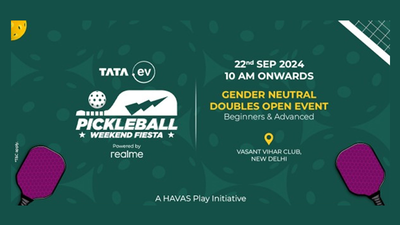 Havas PLAY launches TATA.ev Pickleball Weekend Fiesta 2024