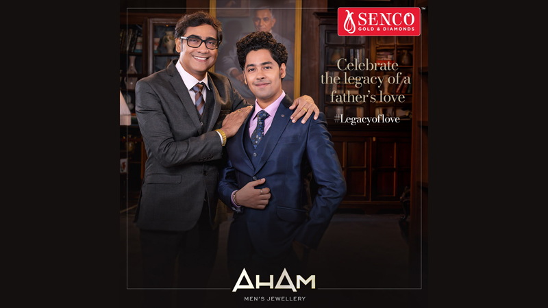 Senco Gold & Diamonds celebrates Father’s Day with a heartwarming #LegacyOfLove film