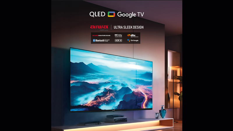 Aiwa India launches its QLED TVs range on Amazon