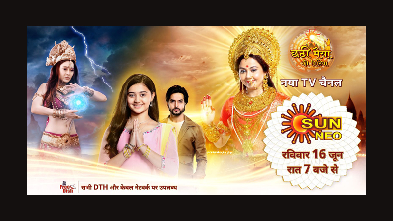 Sun Neo launches four shows – ‘Chhathi Maiyya Ki Bitiya,’ ‘Ishq Jabariya,’ ‘Nandini’ and ‘Saajha Sindoor’