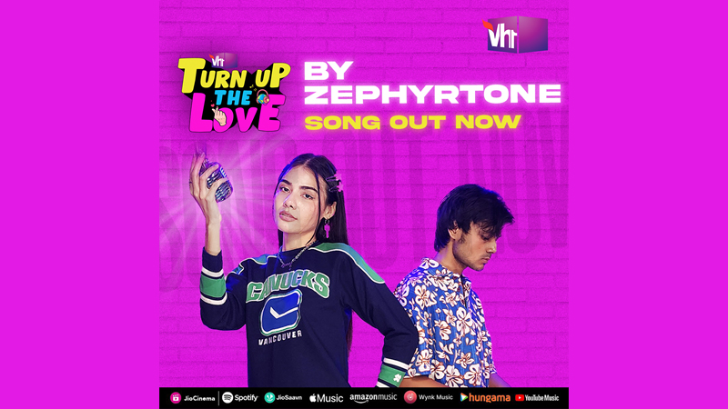 Vh1 India and Zephyrtone transform online hate into empowering anthem ‘#TurnUpTheLove’