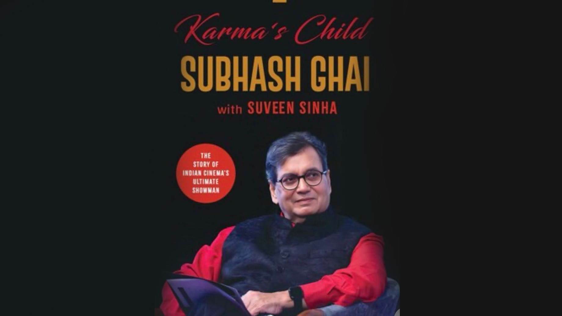 Subhash Ghai chronicles his legacy in “Karma’s Child”