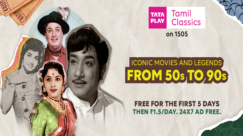 Tata Play revives Kollywood’s cinematic heritage with launch of Tata Play Tamil Classics