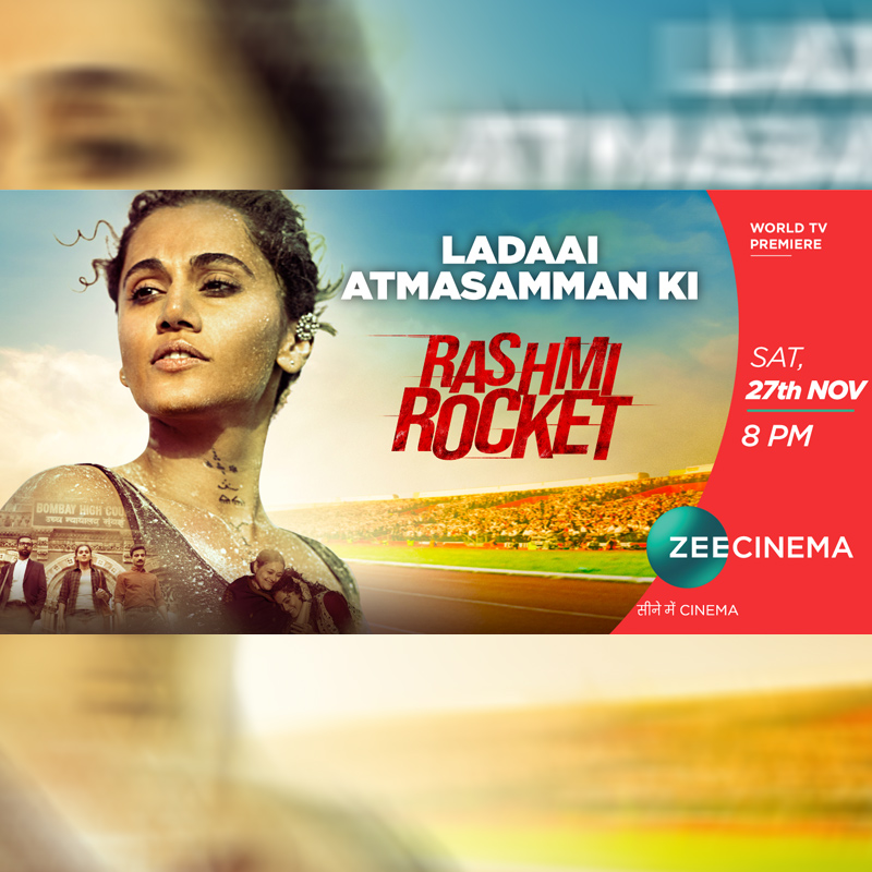 Zee Cinema to air Taapsee Pannu-starrer ‘Rashmi Rocket’ on 27 Nov