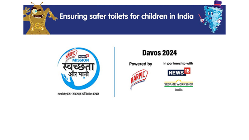 Harpic, News18 Network, Sesame Workshop India Trust’s ‘Swoosh Germs Away Kit’ debuts at Davos