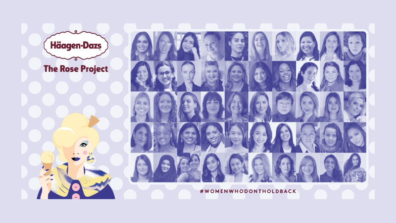 Häagen-Dazs ‘Rose Project’ reveals top 50 #WomenWhoDontHoldBack nominees with global judging panel