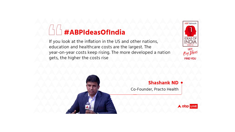 Trustworthy hospital networks and insurance incentives can keep quality healthcare affordable: Shashank ND at Ideas of India’ Summit 3.0