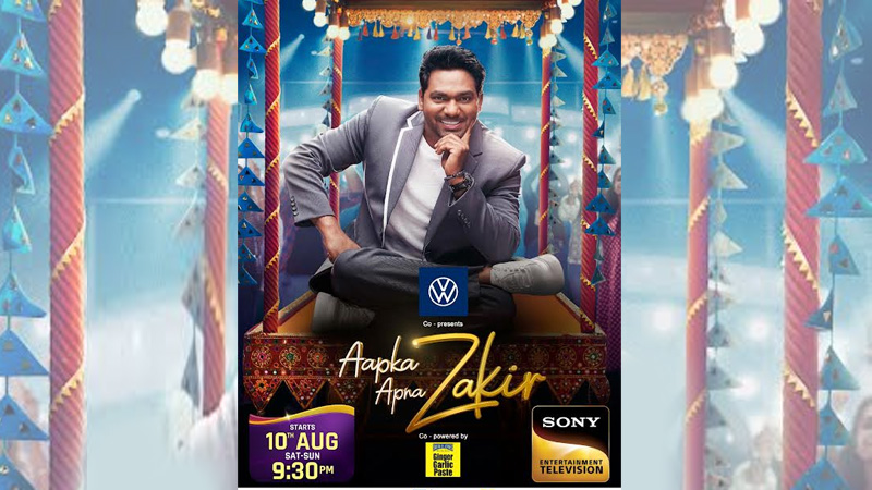Sony Entertainment Television launches  Aapka Apna Zakir show
