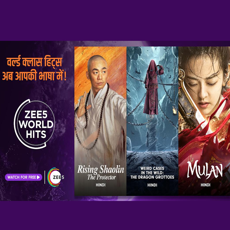 ZEE5 announces new campaign ZEE5 World Hits to bring international titles in Indian languages at zero cost