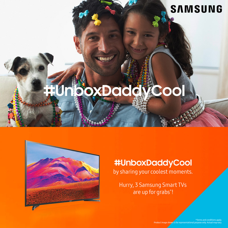 This Father’s Day, win Samsung unbox magic series smart TVs with #UnboxDaddyCool contest