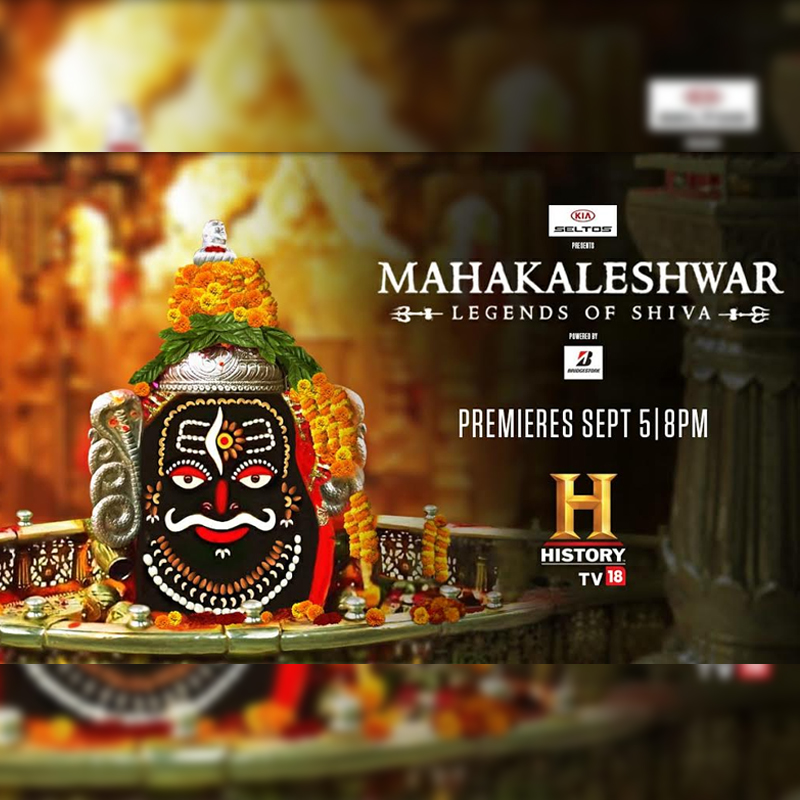 HISTORY TV18 shines the spotlight on ancient Ujjain and its Lord, in ‘Mahakaleshwar- Legends of Shiva’