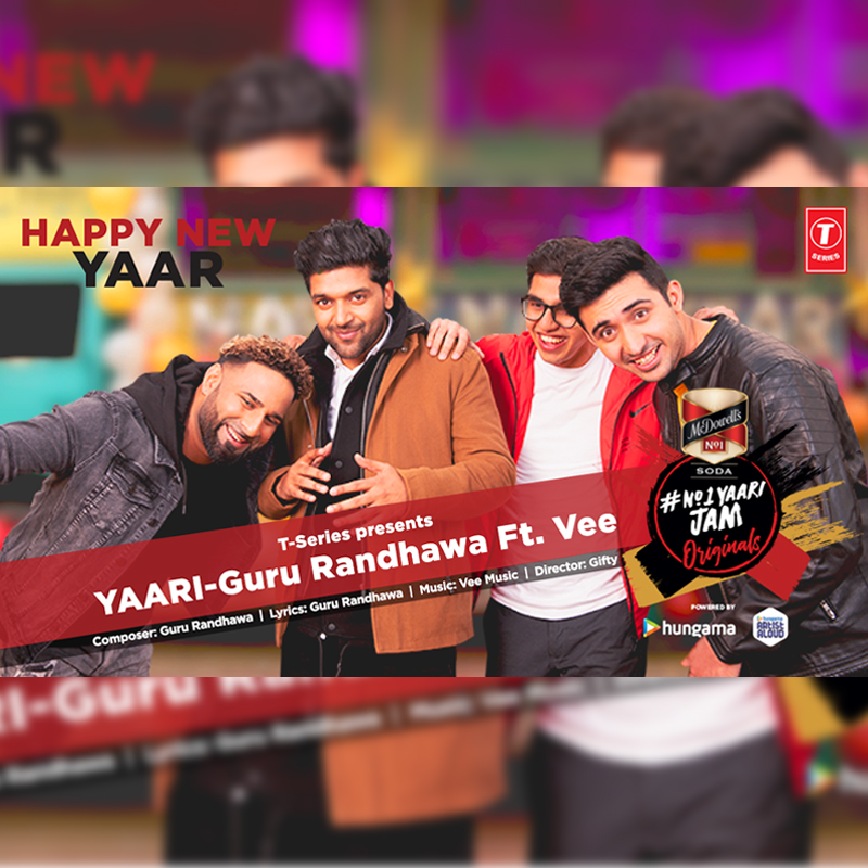 McDowell’s No.1 Soda Yaari Jam Originals & Guru Randhawa welcomes the new year with a foot tapping track “Yaari”