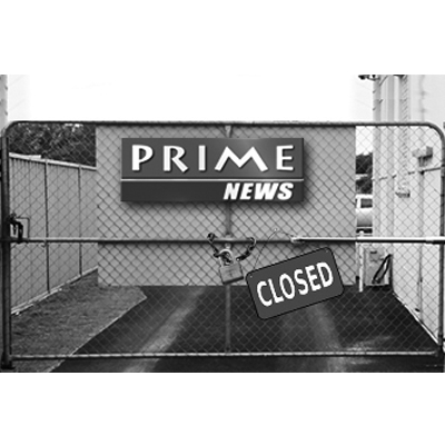 Shut on 1 Oct 2013, Prime News may never see the light of day