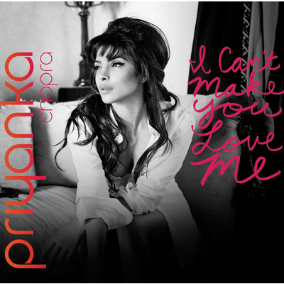 Universal Music releases Priyanka Chopra’s “I Can’t Make You Love Me”