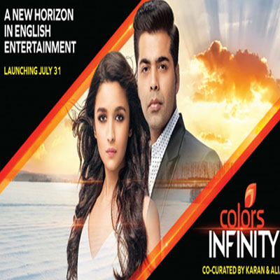 Colors Infinity to go on air from 31 July in SD & HD
