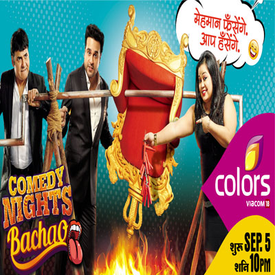 Colors to strengthen weekend programming with ‘Comedy Nights Bachao’