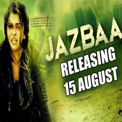 Essel to back Jazbaa’s robust release with aggressive promotions