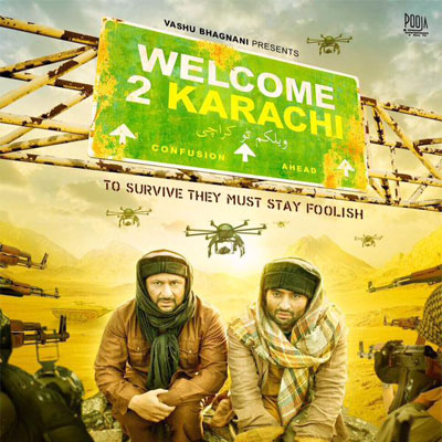 ‘Welcome To Karachi’: No thanks!
