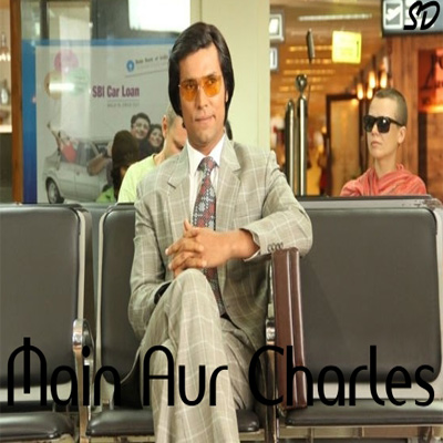 ‘Main Aur Charles’ to release on 26 June