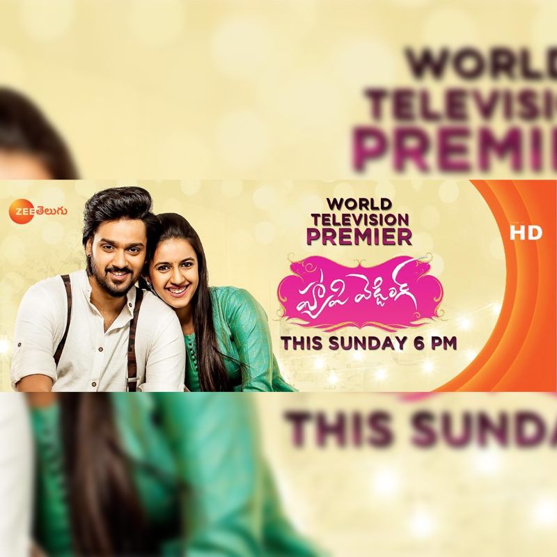 Zee Telugu makes you fall in love this weekend with the World Television Premiere of Happy wedding
