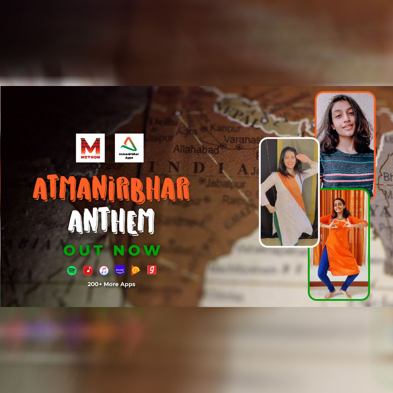 Mitron TV launches ‘Atmanirbhar Anthem’