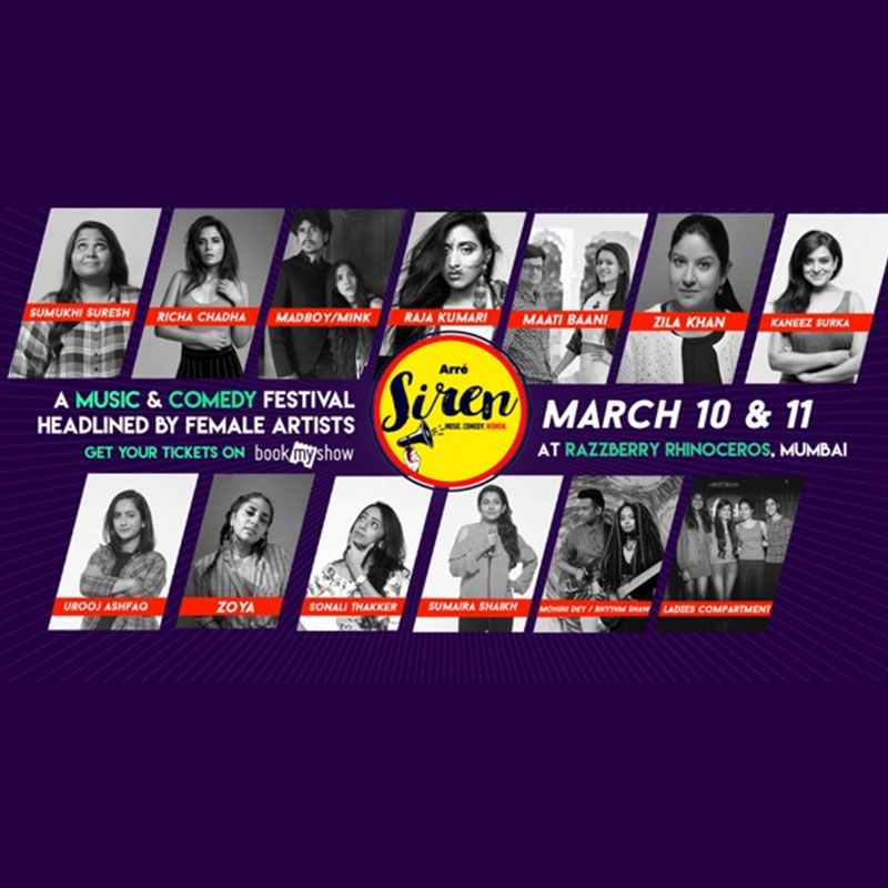 Arré Launches a music & comedy festival headlined by only women, called Arré Siren