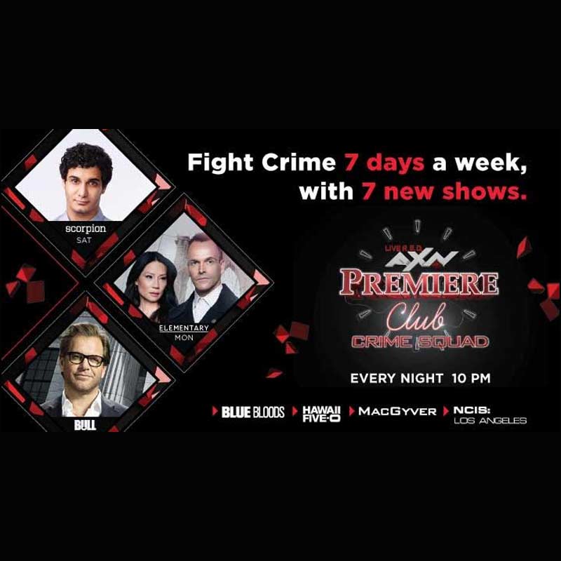 Crime Squad takes over the ‘AXN Premiere Club’  with 7 days, 7 new crime stories