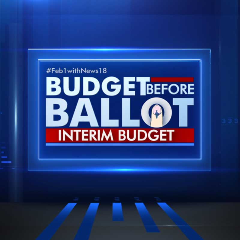 CNN-News18 Brings the Most Extensive & Incisive Budget day Coverage