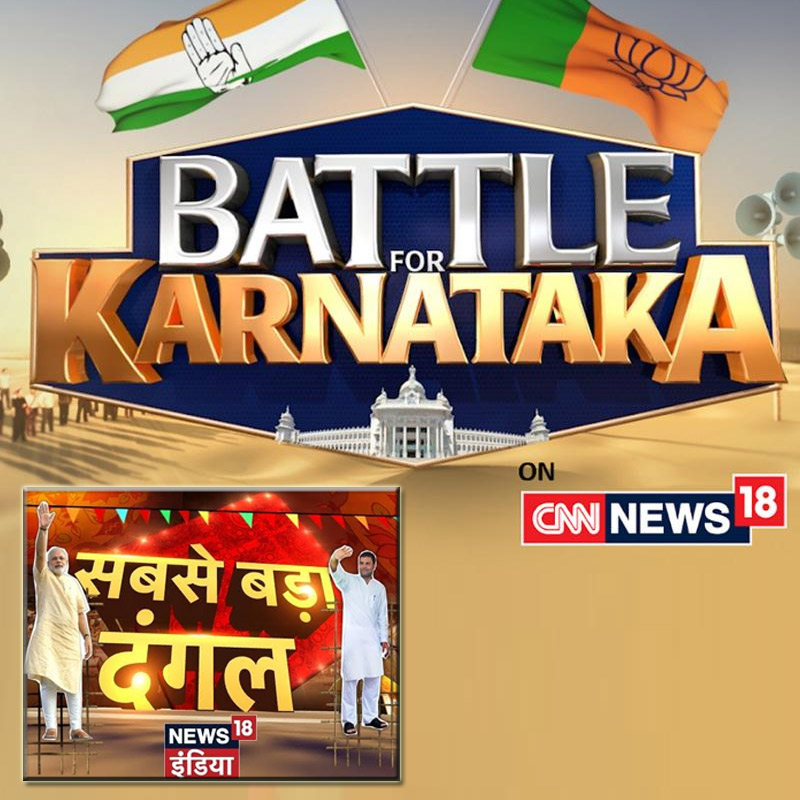 Karnataka Counting Day programming on CNN-News18 and News18 India