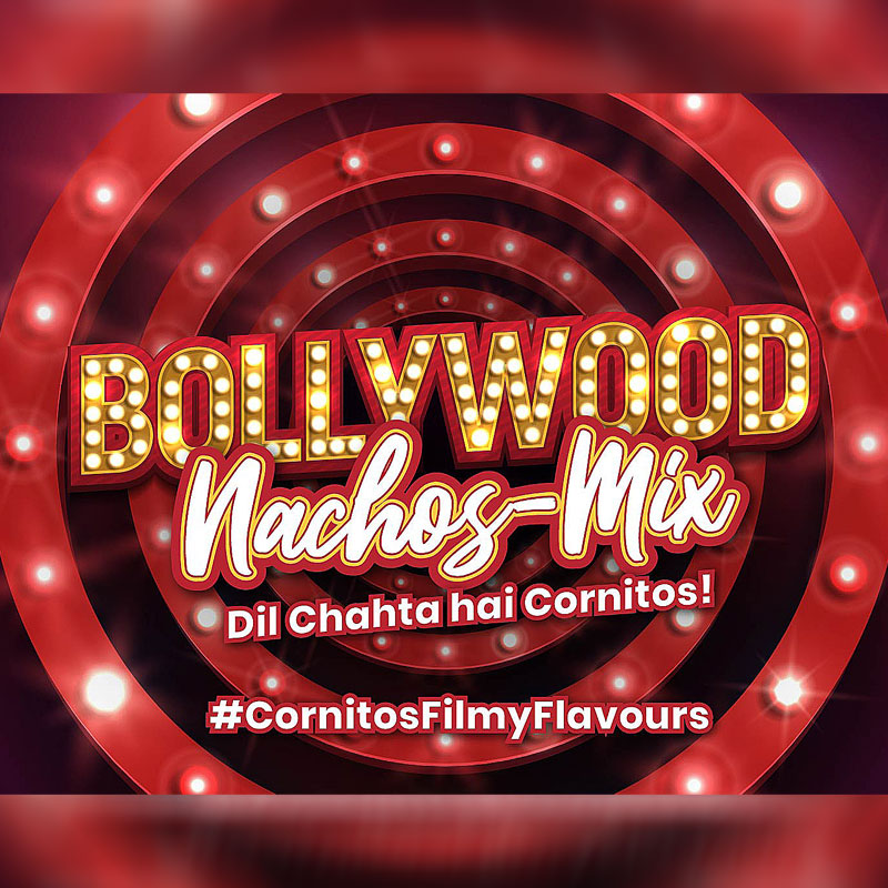 Cornitos goes filmy with ‘#CornitosFilmyFlavours’ campaign