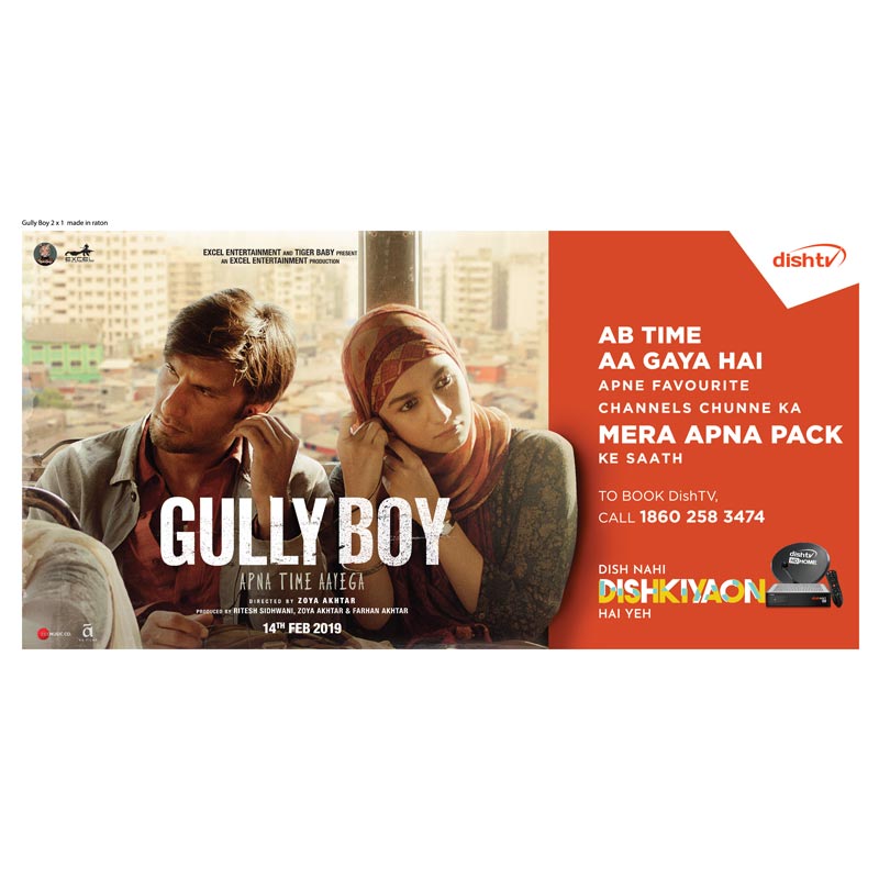 Dish TV partners with Zoya Akhtar’s ‘Gully Boy’ to  promote freedom of choice