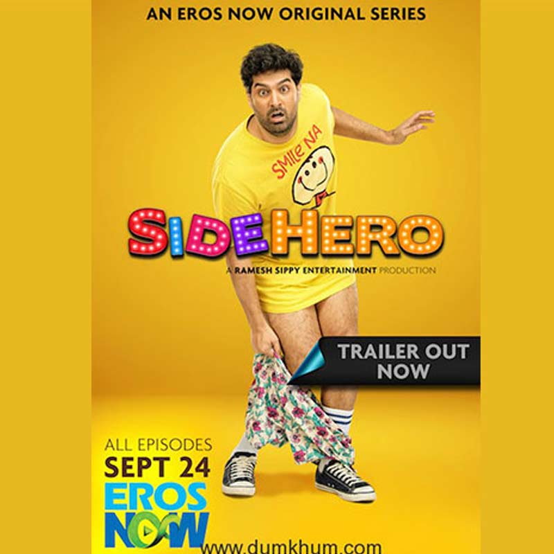 Riding on the reach and success of Side Hero, Eros Now set to bring Season 2 of the comedy series
