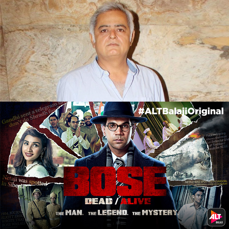 ALTBalaji show Bose ‘anthem of protest’ is full of adrenaline, says Hansal Mehta