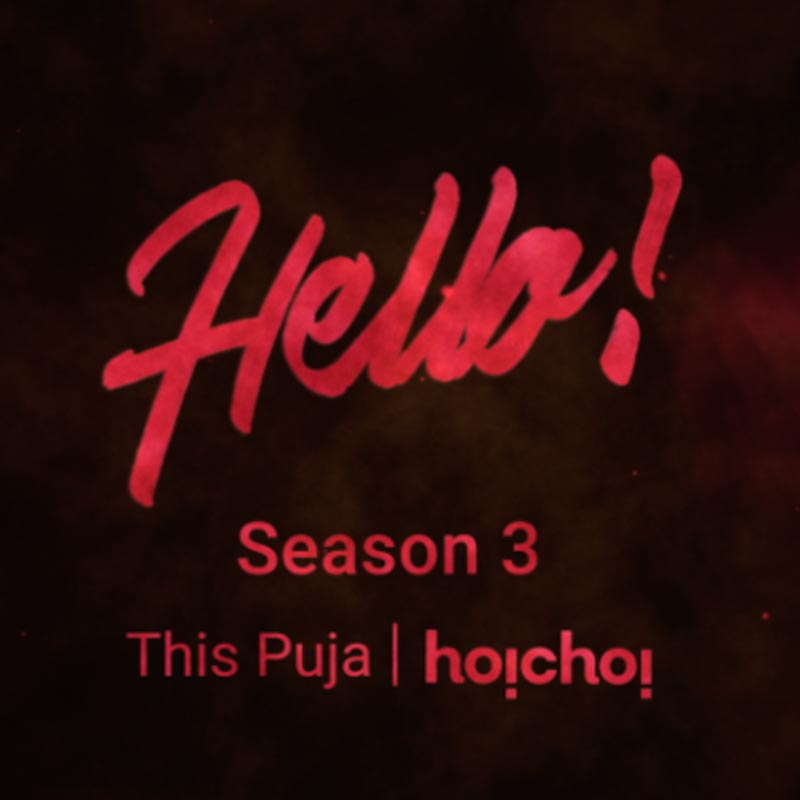 Popular web series – Hello returns with Season 3 on popular demand