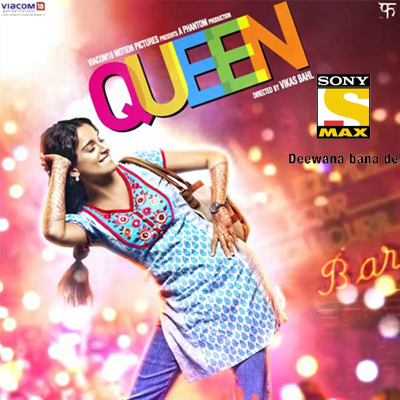 Sony Max to premiere ‘Queen’ on 31 August