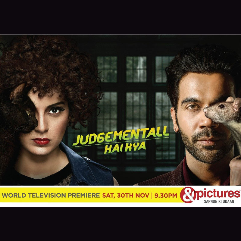 &pictures to air world television premiere of  ‘Judgemental Hai Kya’