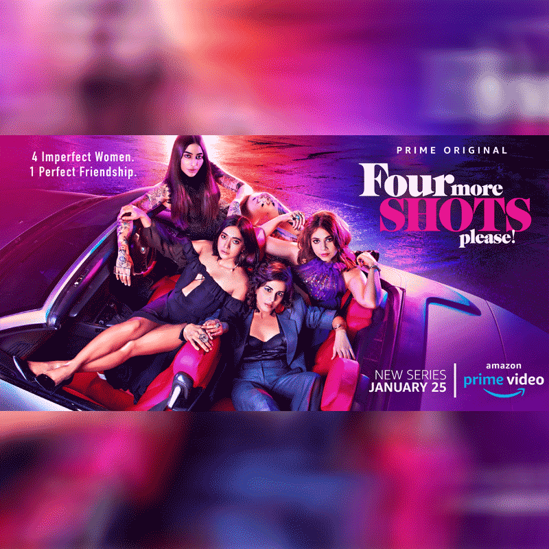 Amazon Prime Video unveils trailer of ‘Four More Shots Please’